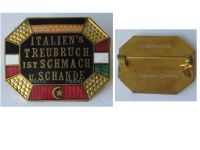 Austria Hungary WWI Cap Badge Italiens Treubruch ist Schmach u Schande 1915 Italy's Betrayal is a Disgrace and Shame with the Central Powers Flags