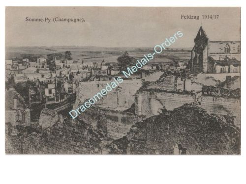 Germany WWI Propaganda Postcard Feldzug 1914 1917, Captured Somme-Py, Champagne, 1918